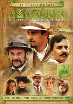 Сериал Амазония, Гальвез и Шику Мендес (1 сезон)