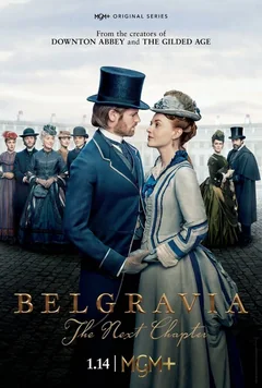 Сериал Белгравия: Следующая глава (1 сезон)