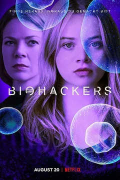 Сериал Биохакеры (1 сезон)