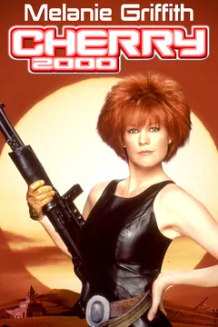 Фильм Черри 2000 (1987)