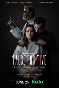 Фильм Ложноположительный (2020)