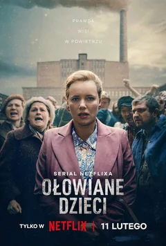 Сериал Свинцовые дети (1 сезон)