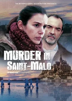 Фильм Убийства в Сен-Мало (2013)