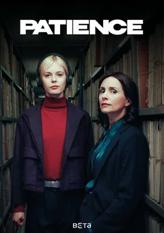 Сериал Пейшенс (1-2 сезон)