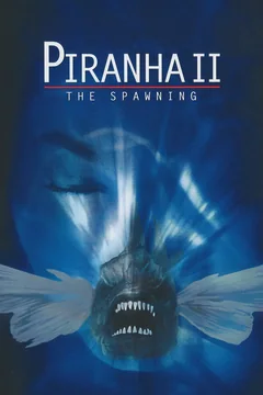 Фильм Пираньи 2: Нерест (1982)