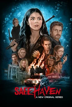 Сериал Сейфхэвен (1 сезон)